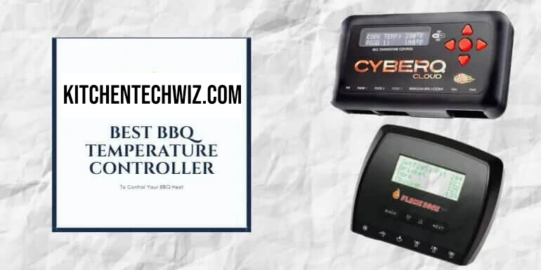 14 Best BBQ Temperature Controllers in 2024 – Sizzle up Your BBQ