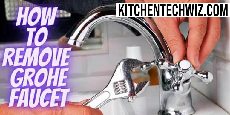 How To Remove Grohe Faucet Handle [5 Steps For Fix]