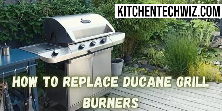 How To Replace Ducane Grill Burners