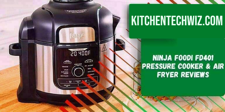 Ninja Foodi FD401 Pressure Cooker & Air Fryer in 2024