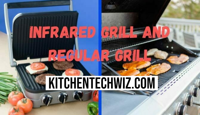 What’s the difference between an infrared grill and a regular grill