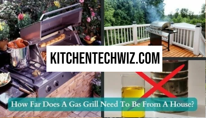 How Far Does A Gas Grill Need To Be From A House